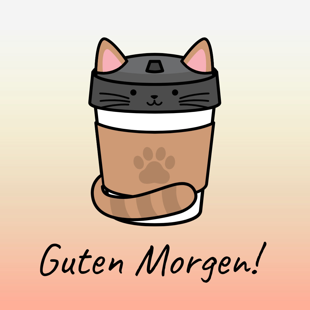 Eine Katzen-Kaffeetasse mit Text: Guten Morgen!